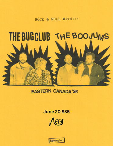 The Bug Club / The Boojums June 20 $35 (STO)