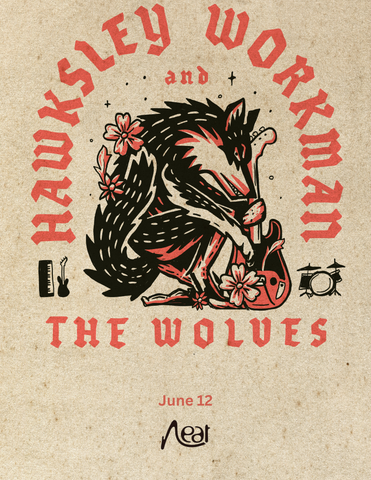 Hawksley Workman & The Wolves June 12 $80 (STO)
