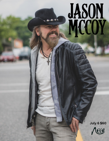 Jason McCoy July 6 $60 (PSTO)