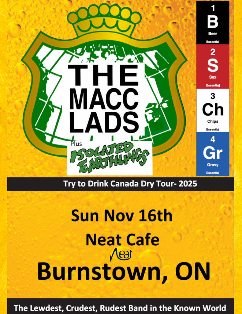 The Macc Lads November 16 $35 (STO)