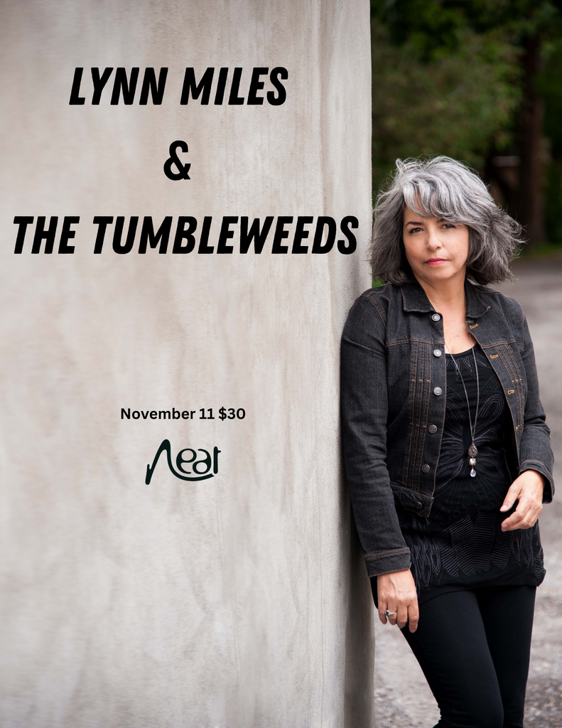 Lynn Miles & The Tumbleweeds November 11 $30