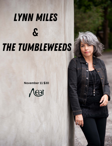 Lynn Miles & The Tumbleweeds November 11 $30