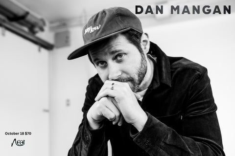 Dan Mangan October 18 $70